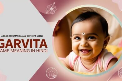 Garvita Name Meaning in Hindi